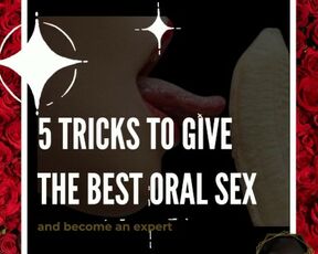 Tricks to give the best oral sex