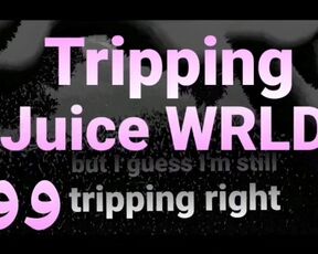 Tripping Juice WRLD