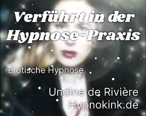 Seduced in my hypnosis practice